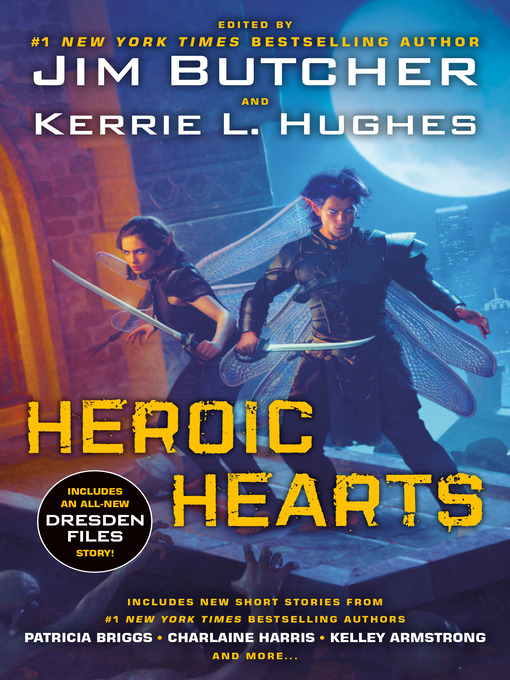 Title details for Heroic Hearts by Jim Butcher - Available